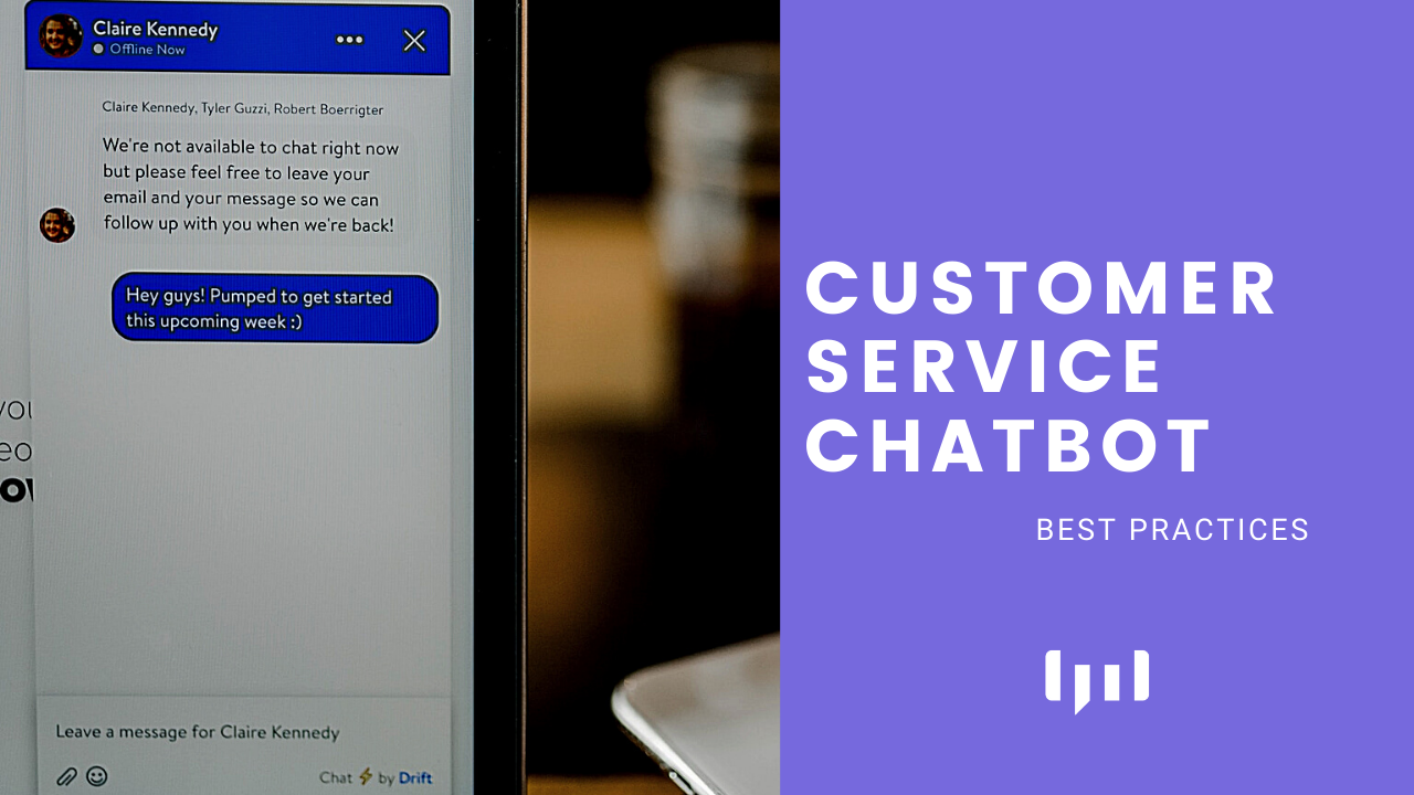 Customer service chatbots best practices