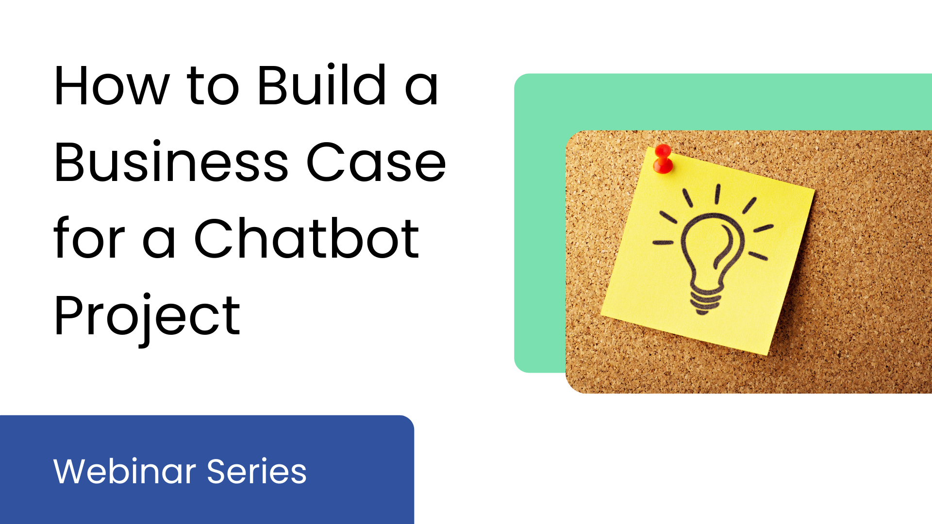 business case for a chatbot